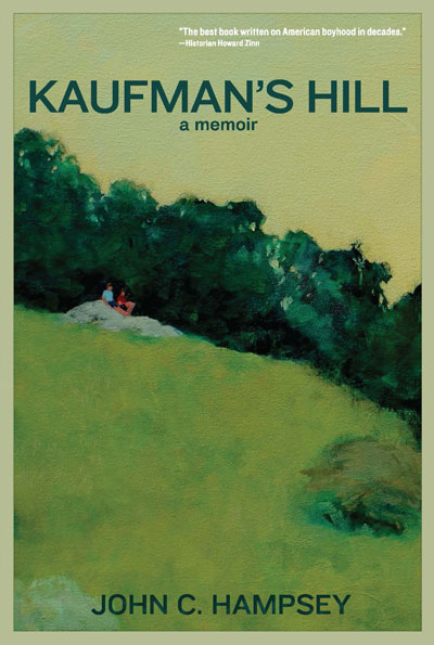Kaufman's Hill, John Hampsey's memoir will be published in January 2015