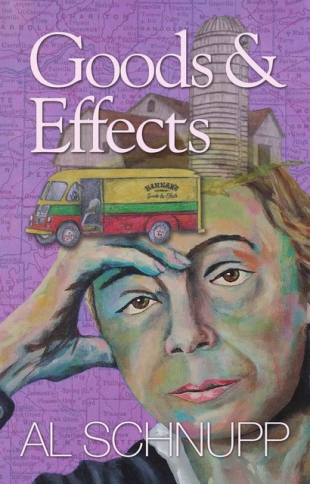 Goods and Effects by Al Schnupp